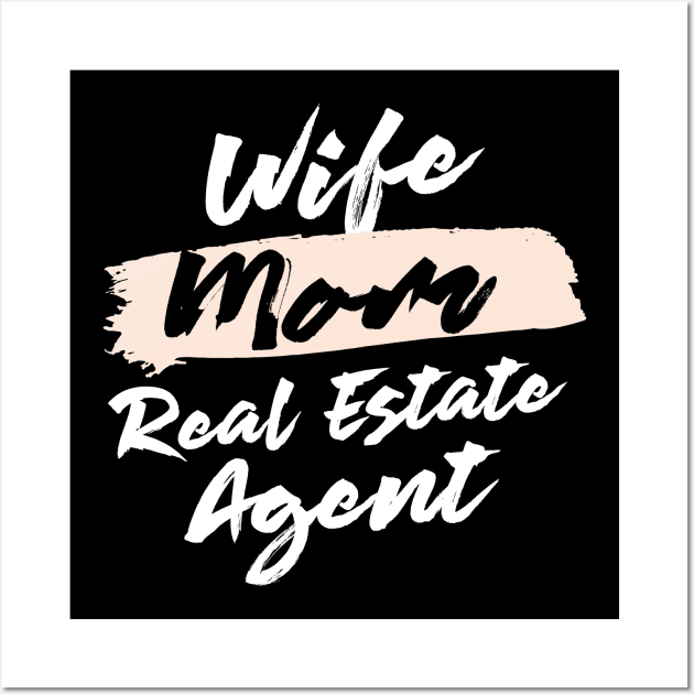 Cute Wife Mom Real Estate Agent Gift Idea Wall Art by BetterManufaktur